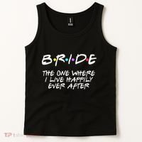 Bachelorette Party Bride The One Where I Live Happily Tank Top thumb 2