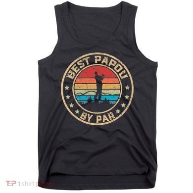 Best Papou By Par Father's Day Funny Golfing Tank Top