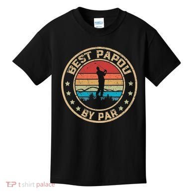 Best Papou By Par Father's Day Funny Golfing Kids T-Shirt