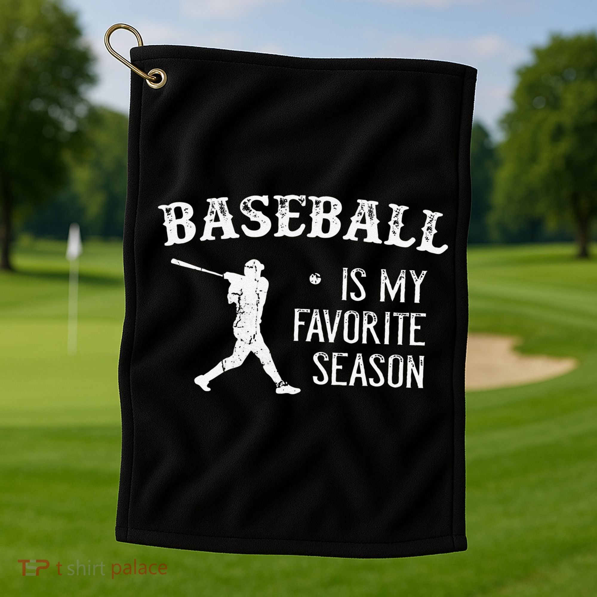 Baseball Players Baseball Is My Favorite Season Golf Towel