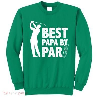 Best Papa By Par Fathers Day Golf Sweatshirt
