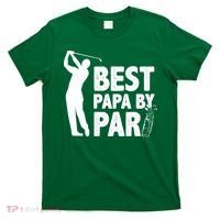 Best Papa By Par Fathers Day Golf T-Shirt thumb 0
