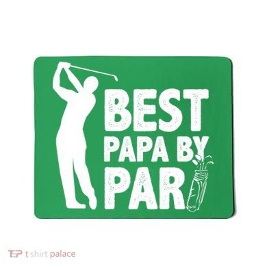 Best Papa By Par Fathers Day Golf Mousepad