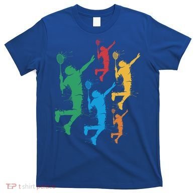 Badminton Players Badminton Gift T-Shirt