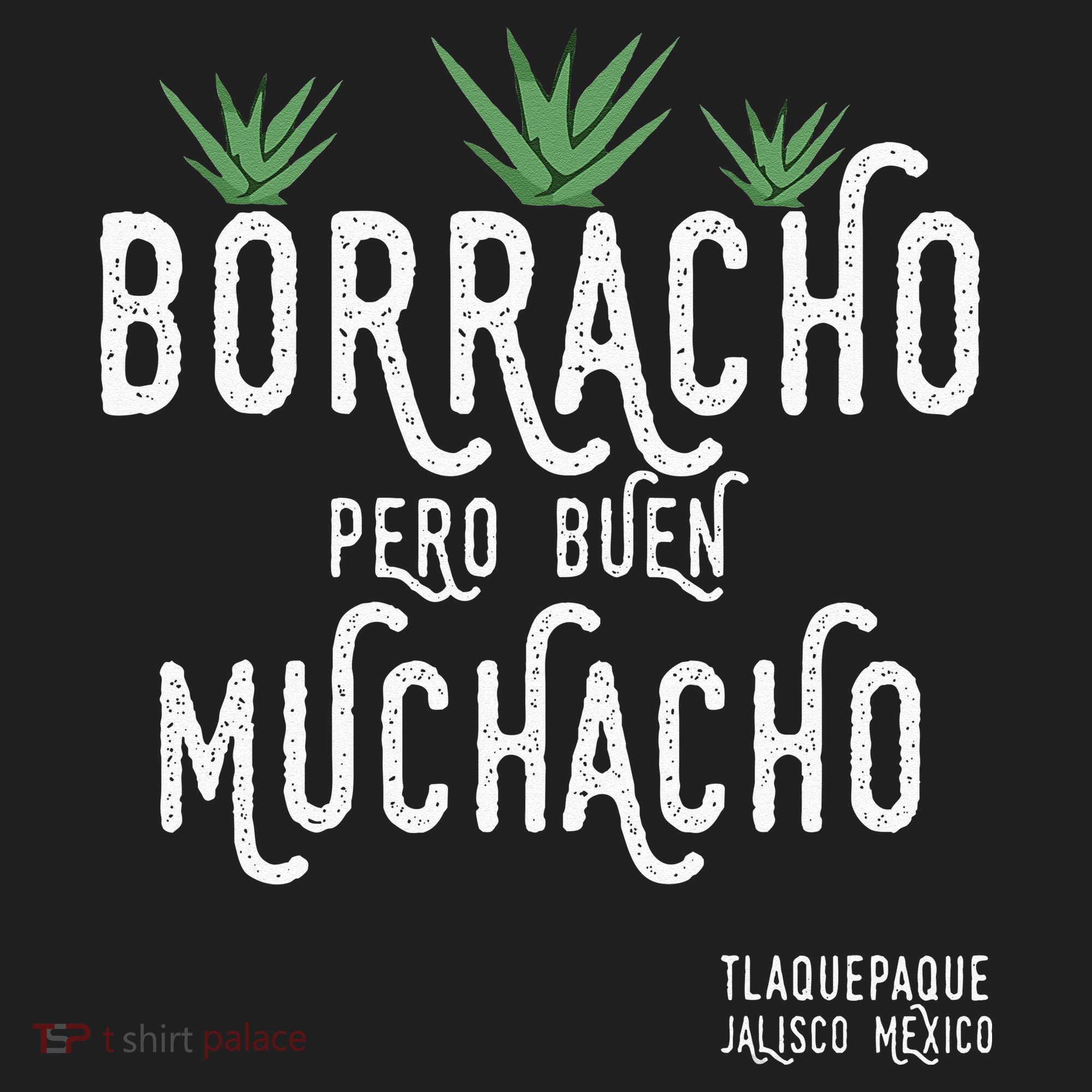 Borracho Pero Buen Muchacho Mexico Saying Women's Sweatshirt