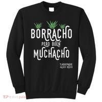 Borracho Pero Buen Muchacho Mexico Saying Sweatshirt thumb 0