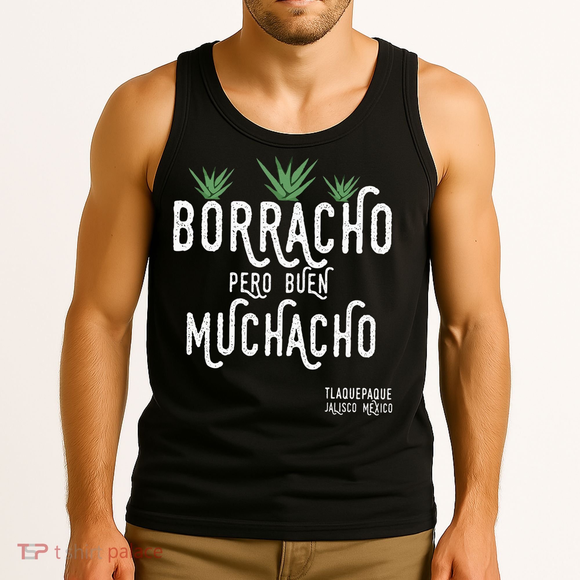 Borracho Pero Buen Muchacho Mexico Saying Tank Top