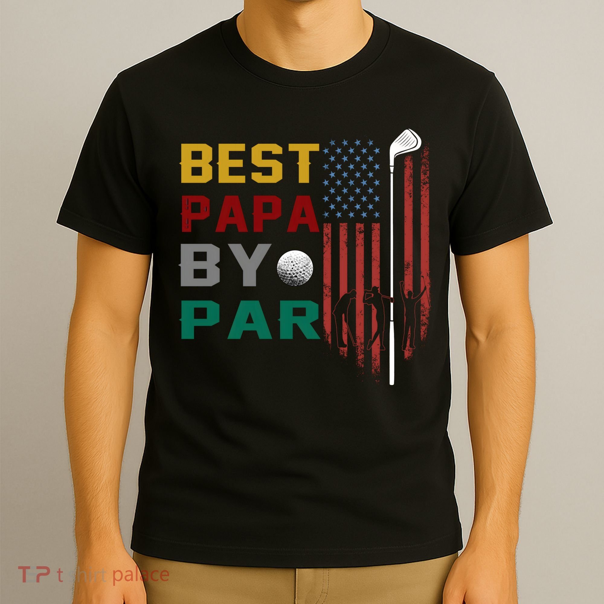 Best Papa By Par T-Shirt