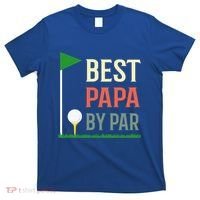 Best Papa By Par Funny Fathers Day Birthday Golfer Dad Gift Cool Gift T-Shirt thumb 0
