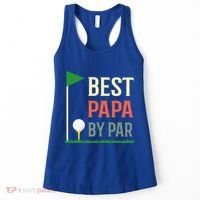 Best Papa By Par Funny Fathers Day Birthday Golfer Dad Gift Cool Gift Women's Tank Top thumb 0