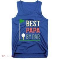Best Papa By Par Funny Fathers Day Birthday Golfer Dad Gift Cool Gift Tank Top thumb 0