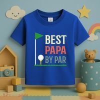 Best Papa By Par Funny Fathers Day Birthday Golfer Dad Gift Cool Gift Toddler T-Shirt thumb 3