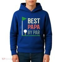 Best Papa By Par Funny Fathers Day Birthday Golfer Dad Gift Cool Gift Kids Hoodie thumb 4