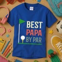 Best Papa By Par Funny Fathers Day Birthday Golfer Dad Gift Cool Gift Kids T-Shirt thumb 3