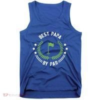 Best Papa By Par Funny Gift Golf Cool Gift For Golfing Dads Cool Gift Tank Top thumb 0