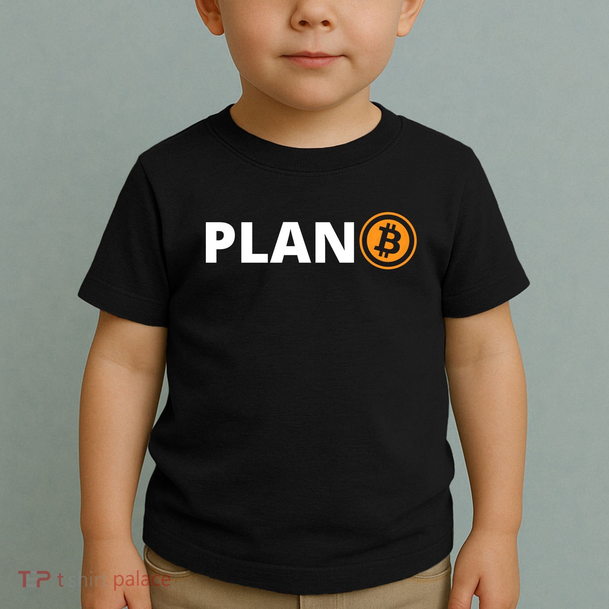 Bitcoin, Plan B, DeF,i BTFD, Bitcoin, HODL, Crypto Gift, Cryptocoin Toddler T-Shirt