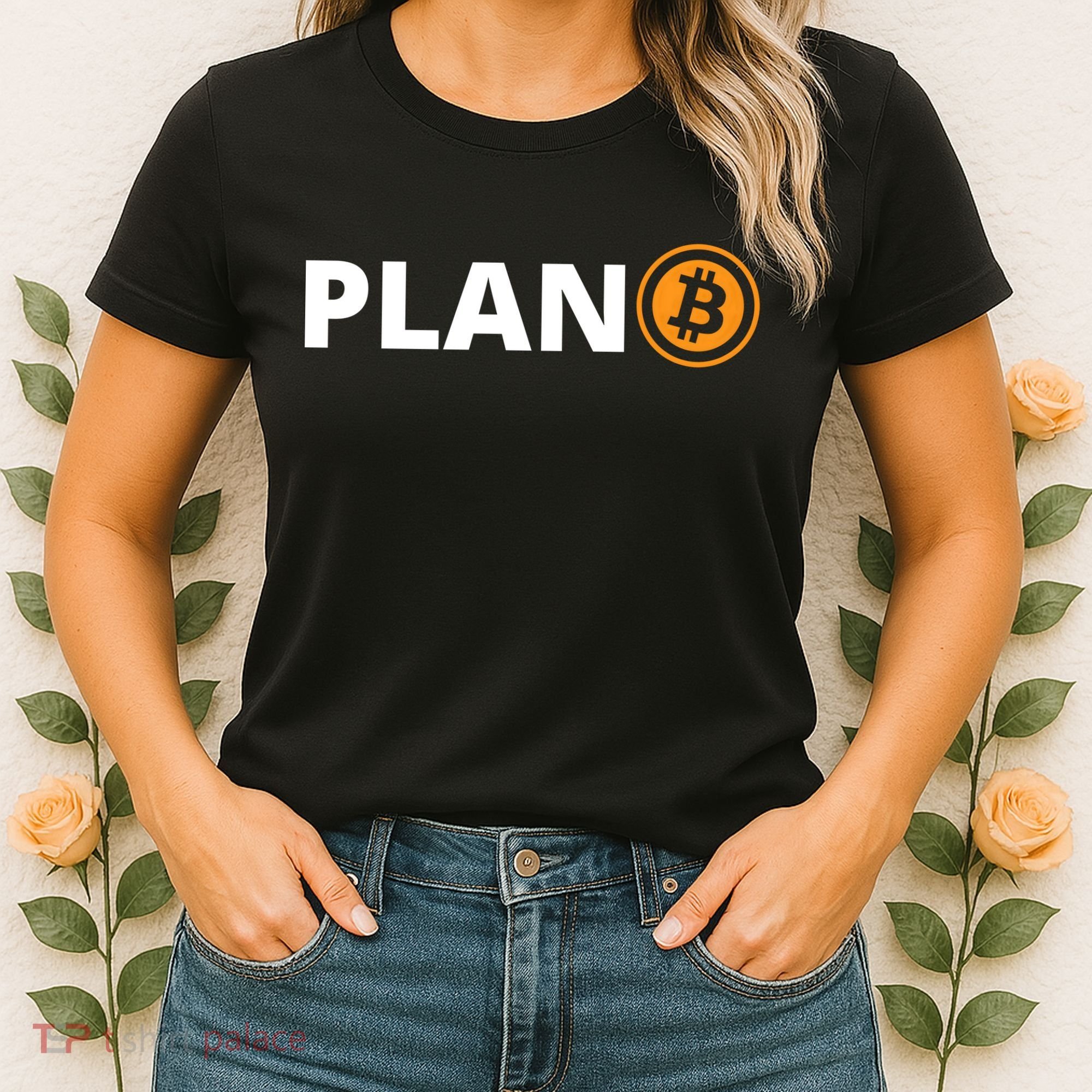 Bitcoin, Plan B, DeF,i BTFD, Bitcoin, HODL, Crypto Gift, Cryptocoin Women's T-Shirt