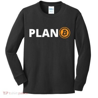 Bitcoin, Plan B, DeF,i BTFD, Bitcoin, HODL, Crypto Gift, Cryptocoin Kids Long Sleeve Shirt