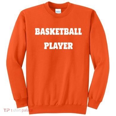 Basketball Player Sweatshirt