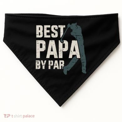 Best Papa By Par For Golfer Dad And FatherS Day Gift USA-Made Doggie Bandana