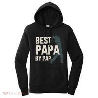 Best Papa By Par For Golfer Dad And FatherS Day Gift Women's Hoodie thumb 0