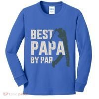 Best Papa By Par For Golfer Dad And FatherS Day Gift Kids Long Sleeve Shirt thumb 0