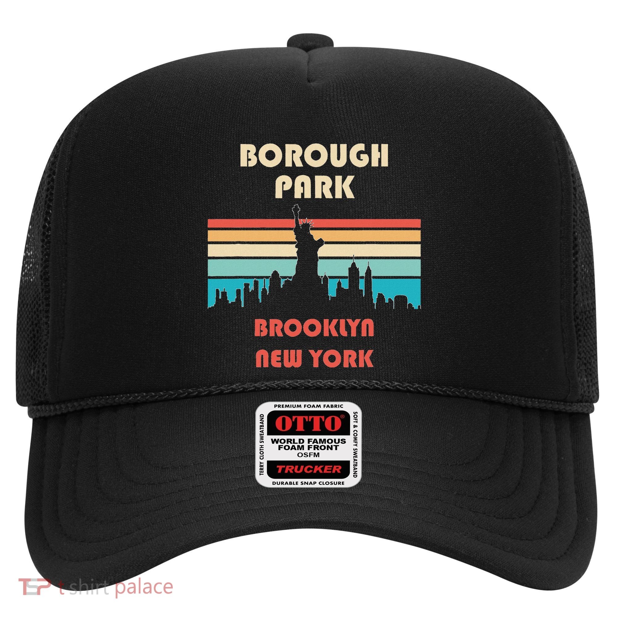 Borough Park Brooklyn New York Hat