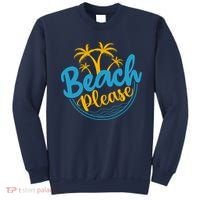Beach Please Sweatshirt thumb 0