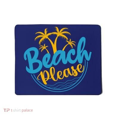 Beach Please Mousepad