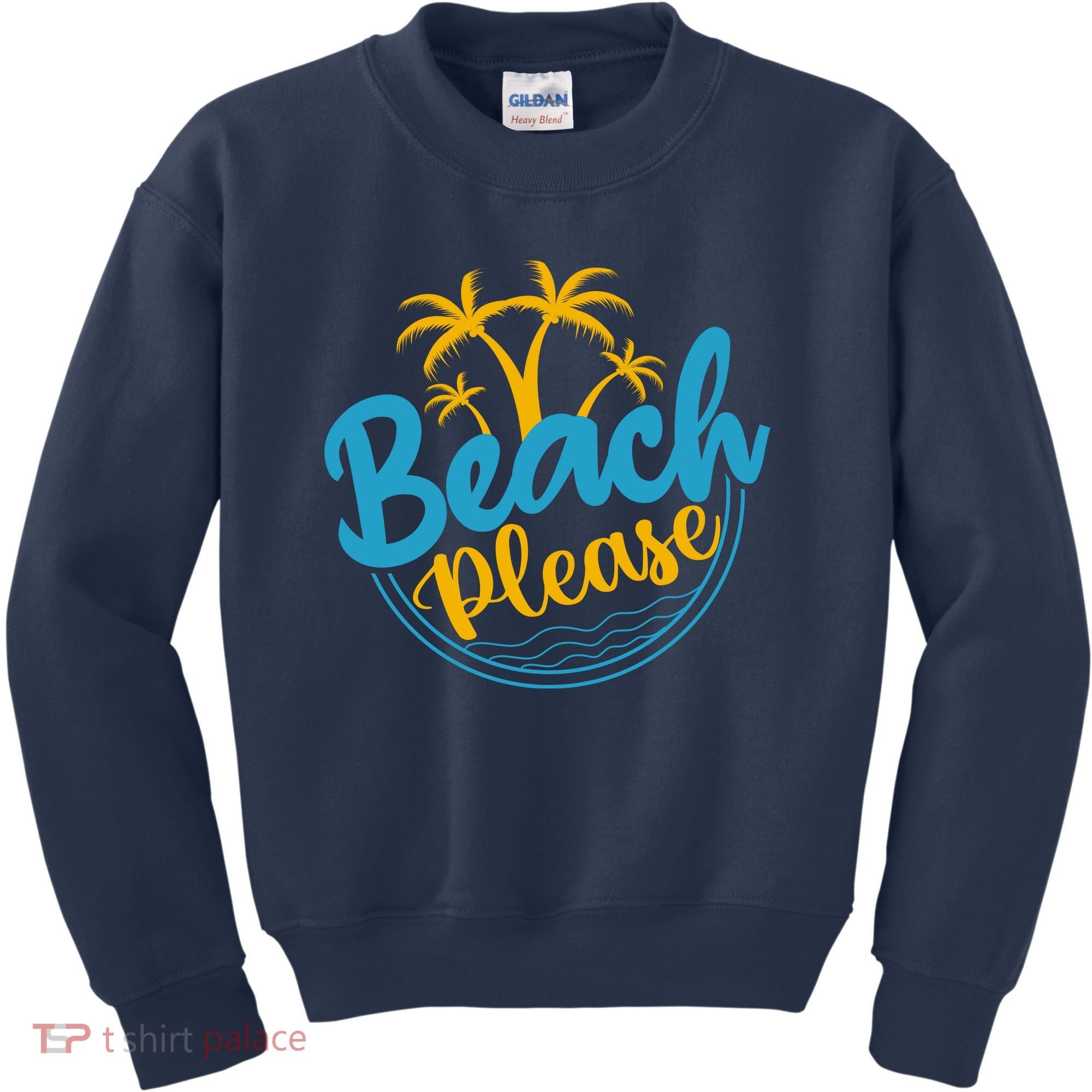 Beach Please Kids Sweatshirt
