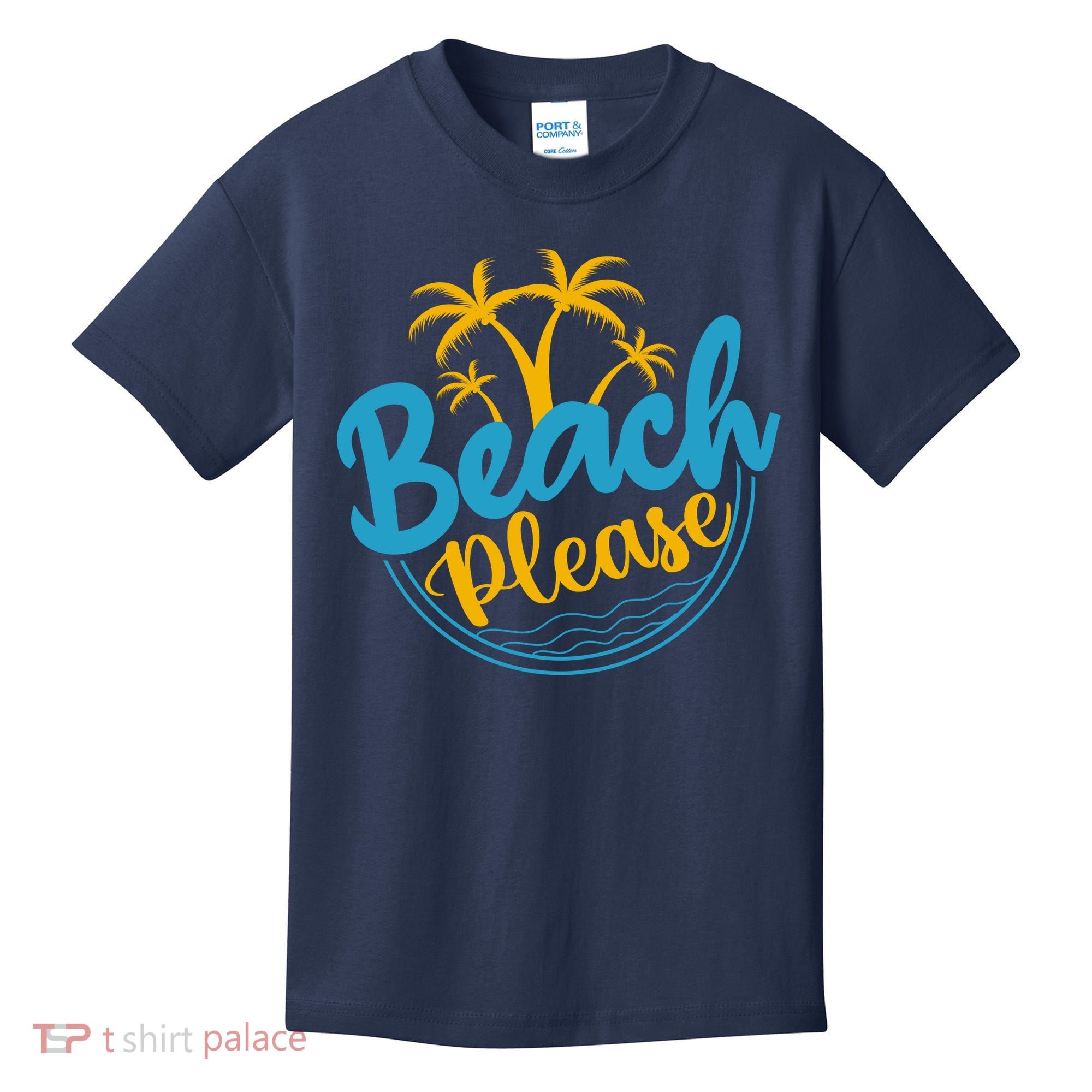 Beach Please Kids T-Shirt