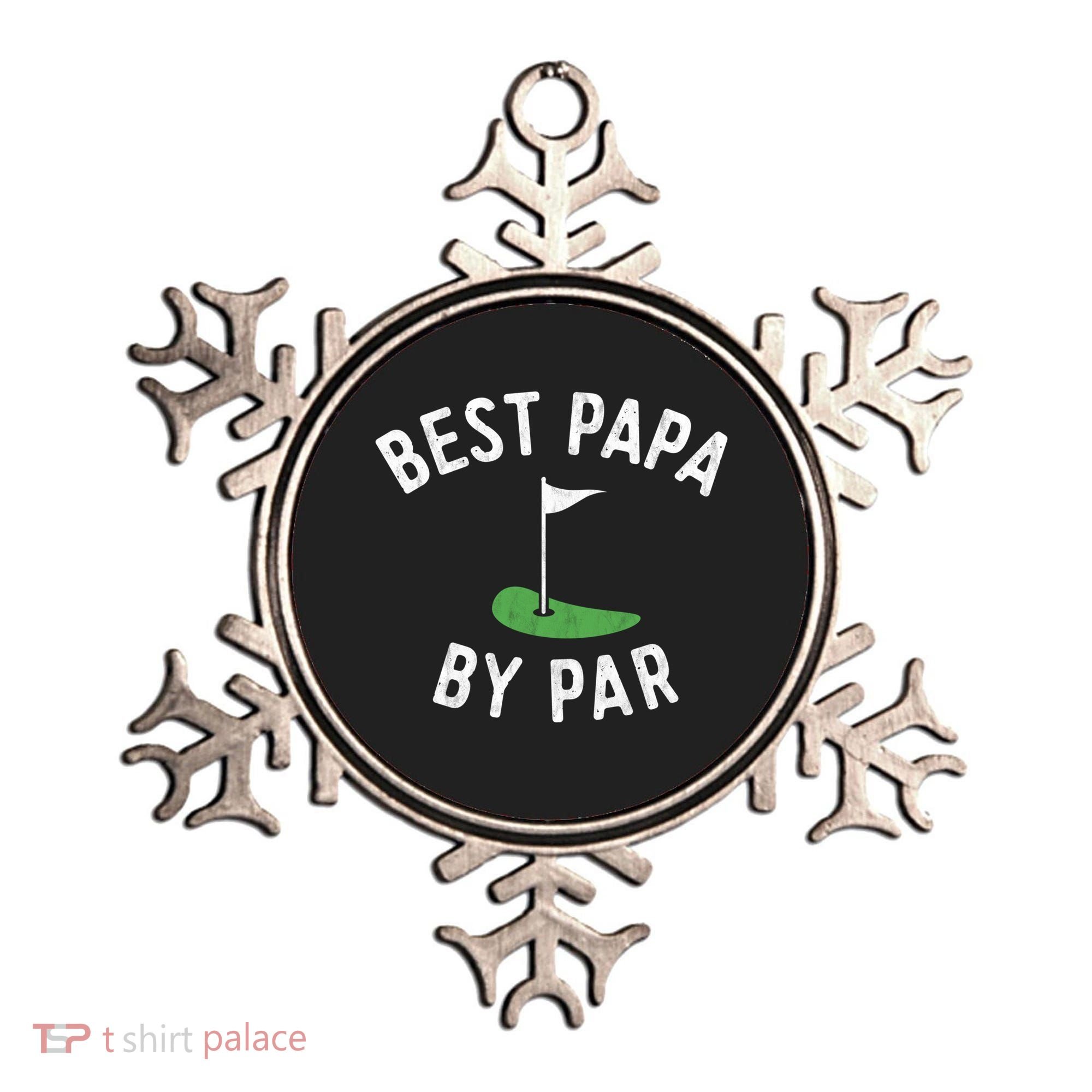Best Papa By Par Golf Meaningful Gift Grandpa Fathers Day Gift Ornament