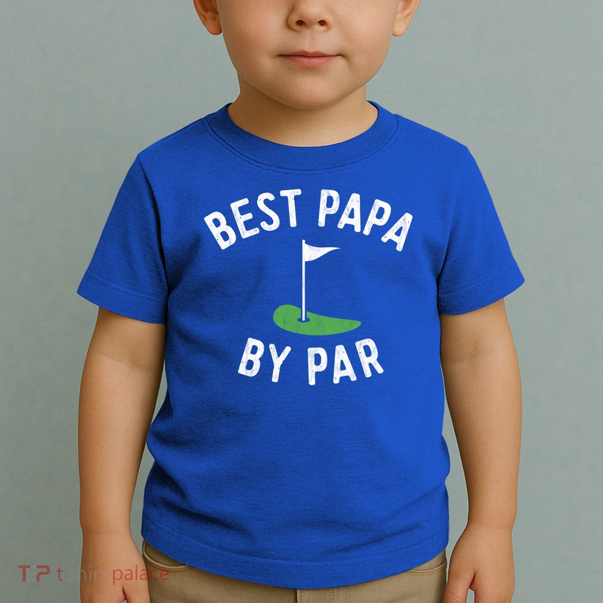 Best Papa By Par Golf Meaningful Gift Grandpa Fathers Day Gift Toddler T-Shirt