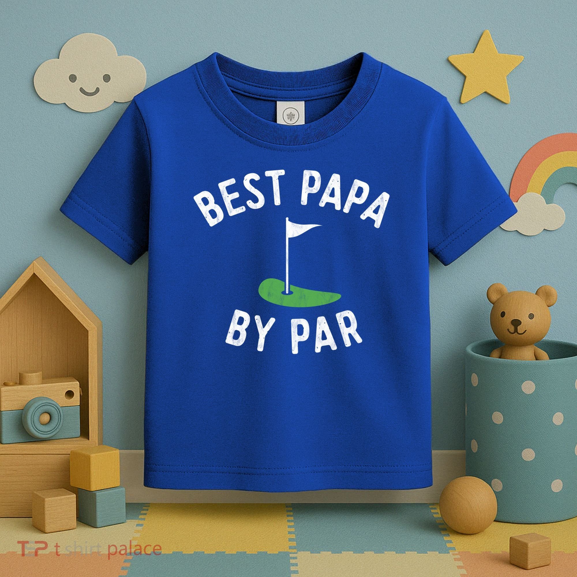 Best Papa By Par Golf Meaningful Gift Grandpa Fathers Day Gift Toddler T-Shirt
