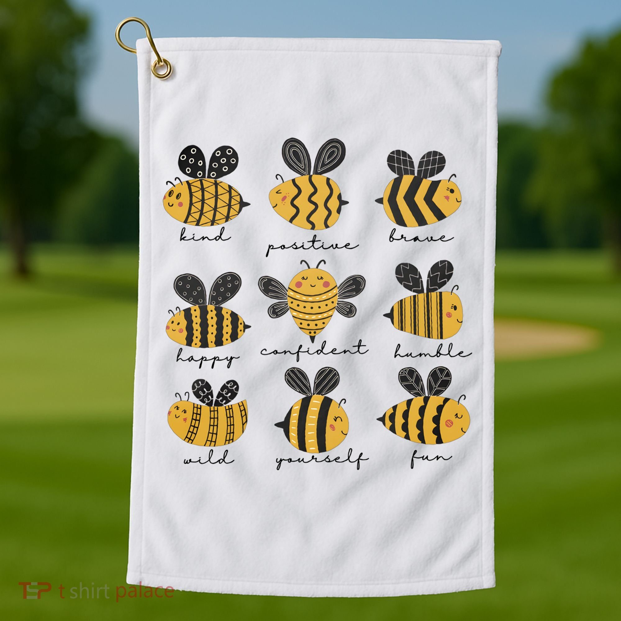 Bee Positivity Bee Lover Beekeeper Bee Happy Golf Towel