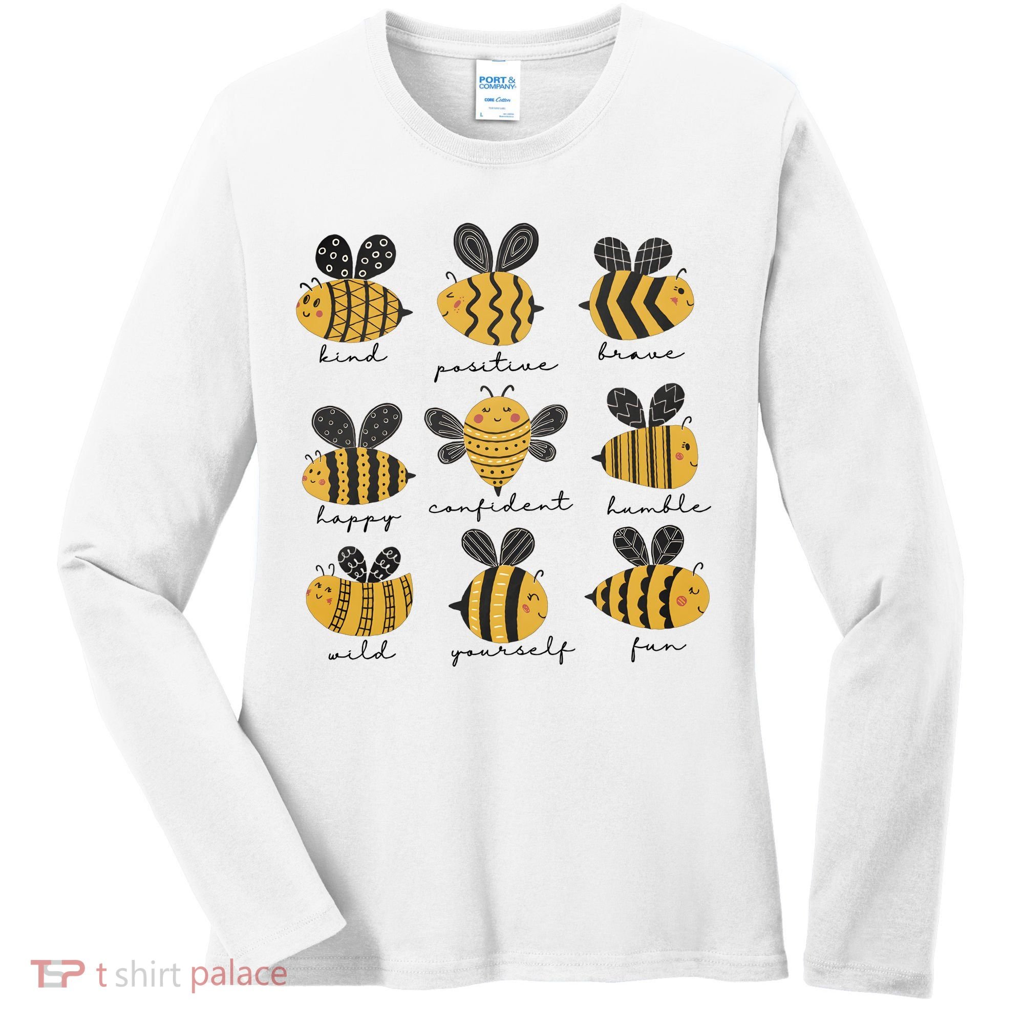 Bee Positivity Bee Lover Beekeeper Bee Happy Women's Long Sleeve Shirt