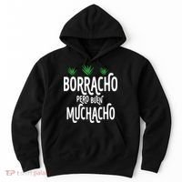 Borracho Pero Buen Muchacho Hoodie thumb 0