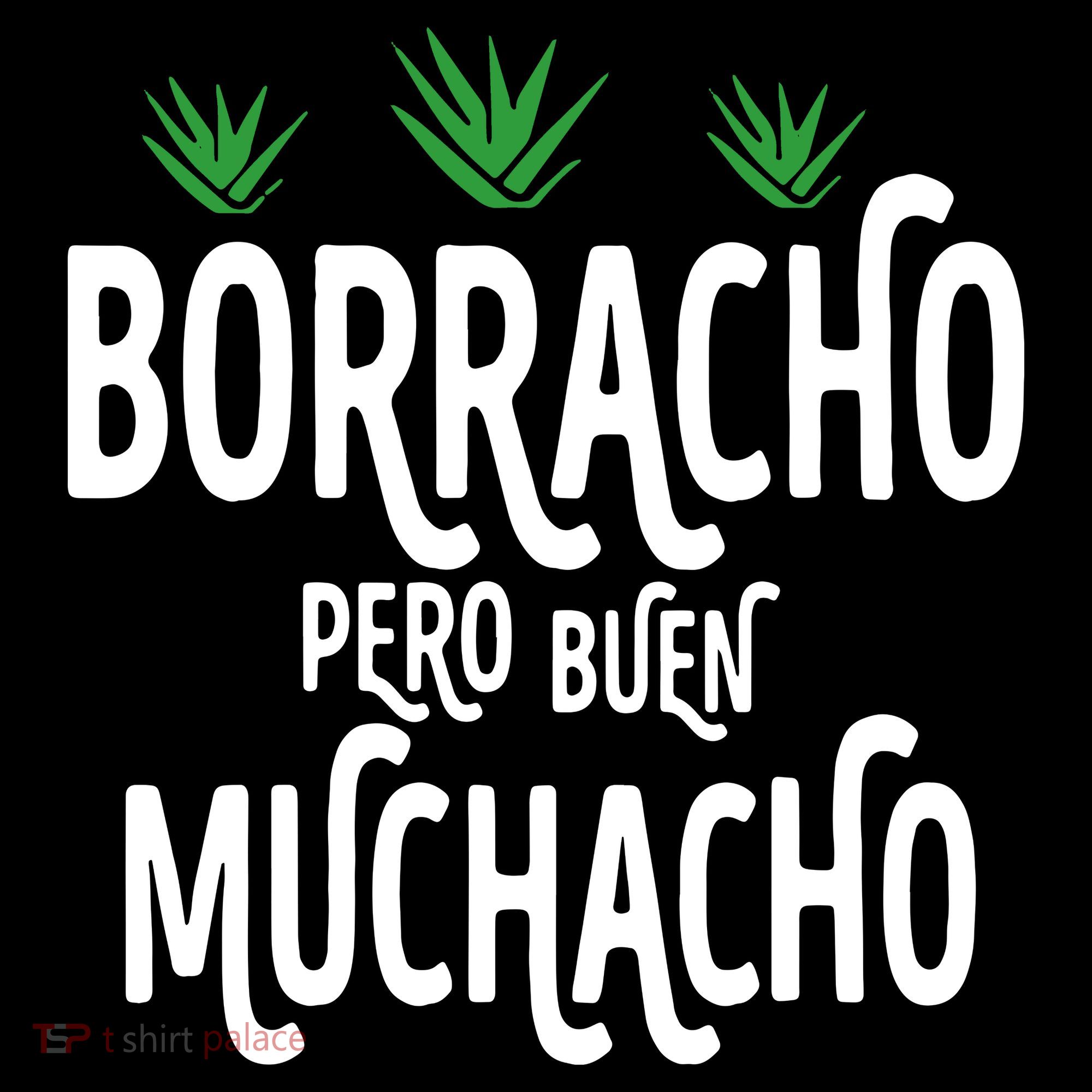 Borracho Pero Buen Muchacho Hoodie