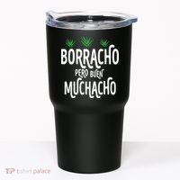 Borracho Pero Buen Muchacho Tumbler thumb 0