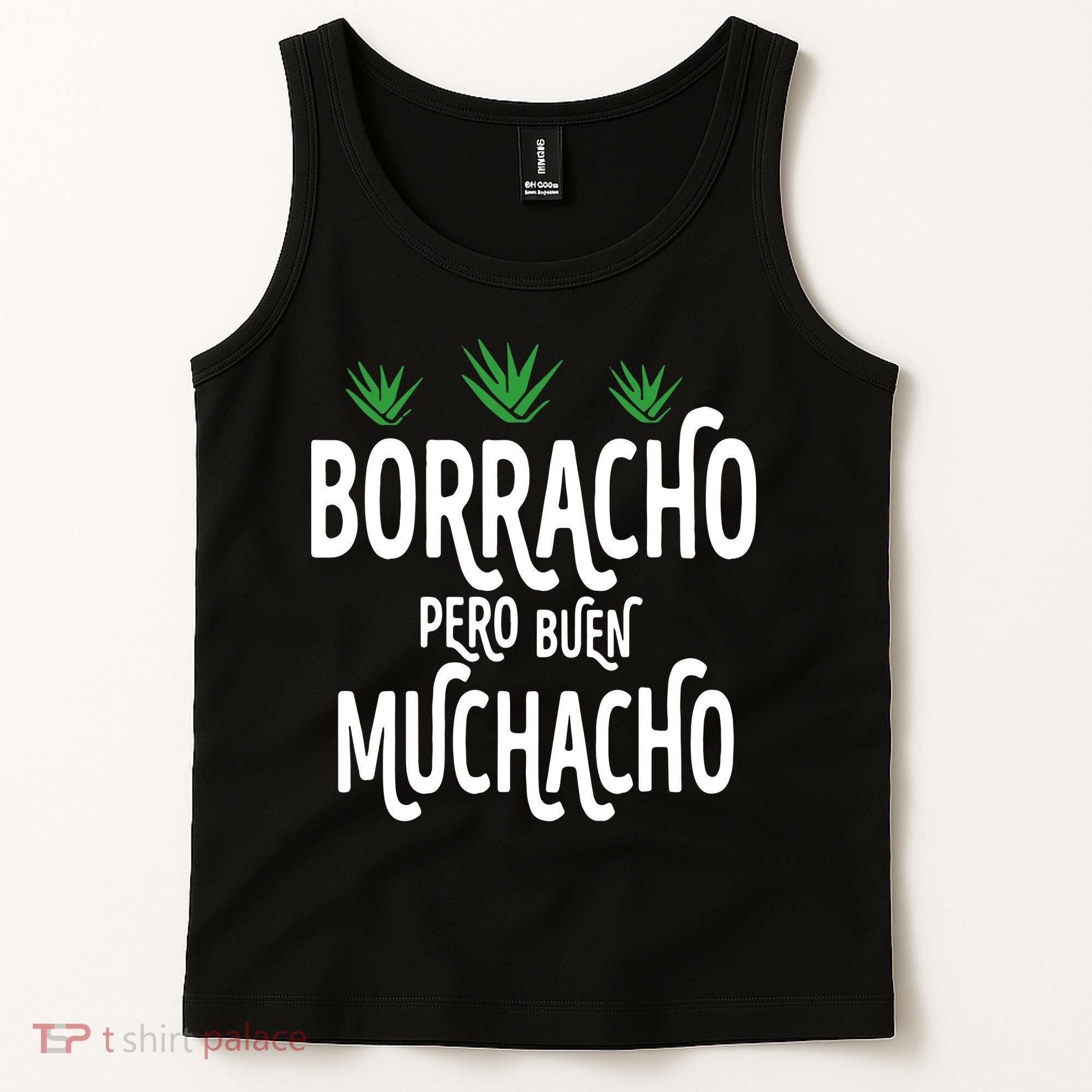 Borracho Pero Buen Muchacho Tank Top