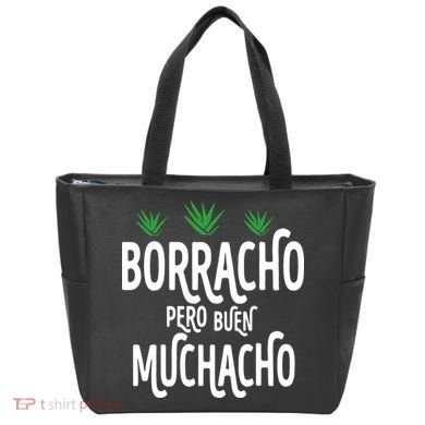 Borracho Pero Buen Muchacho Tote Bag