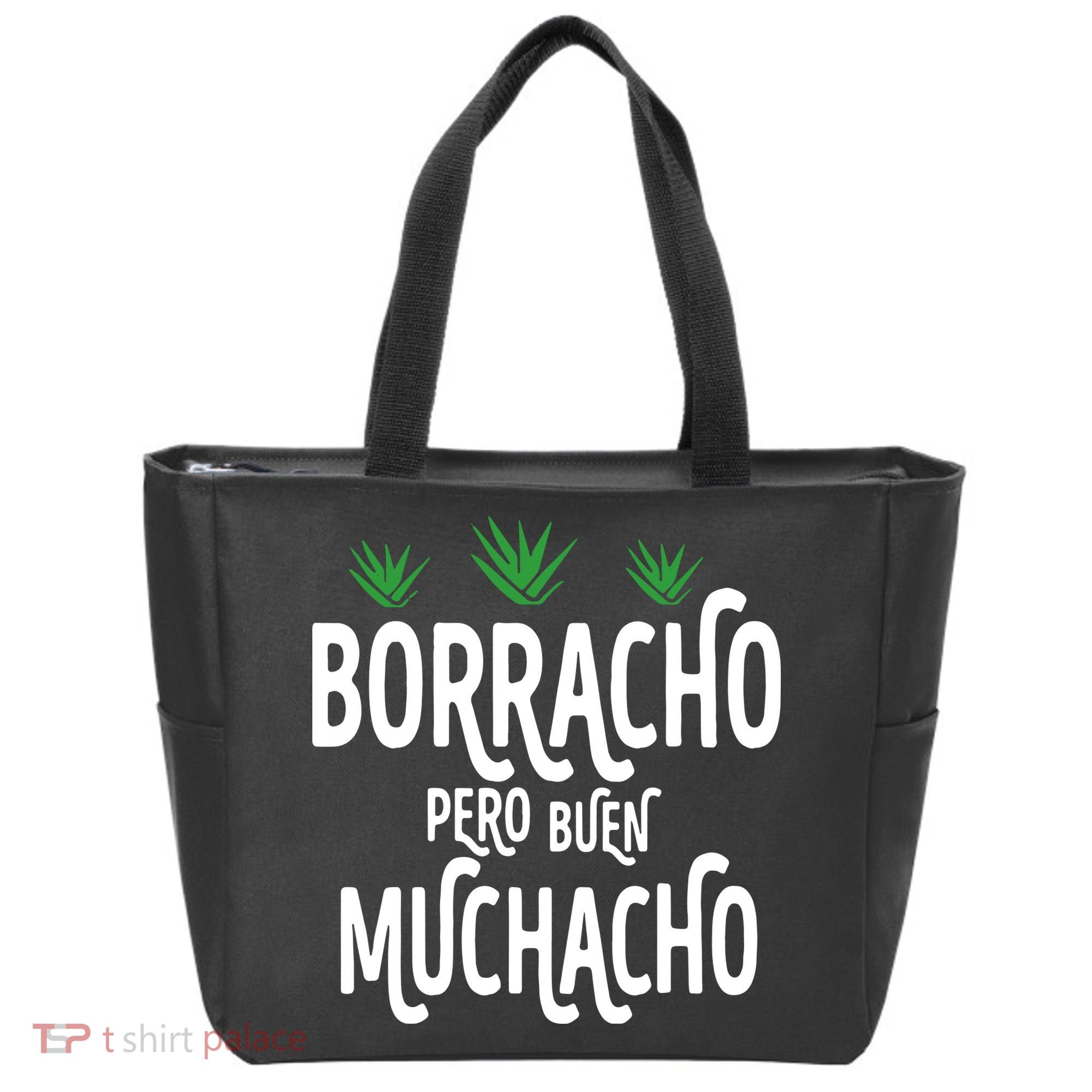 Borracho Pero Buen Muchacho Tote Bag