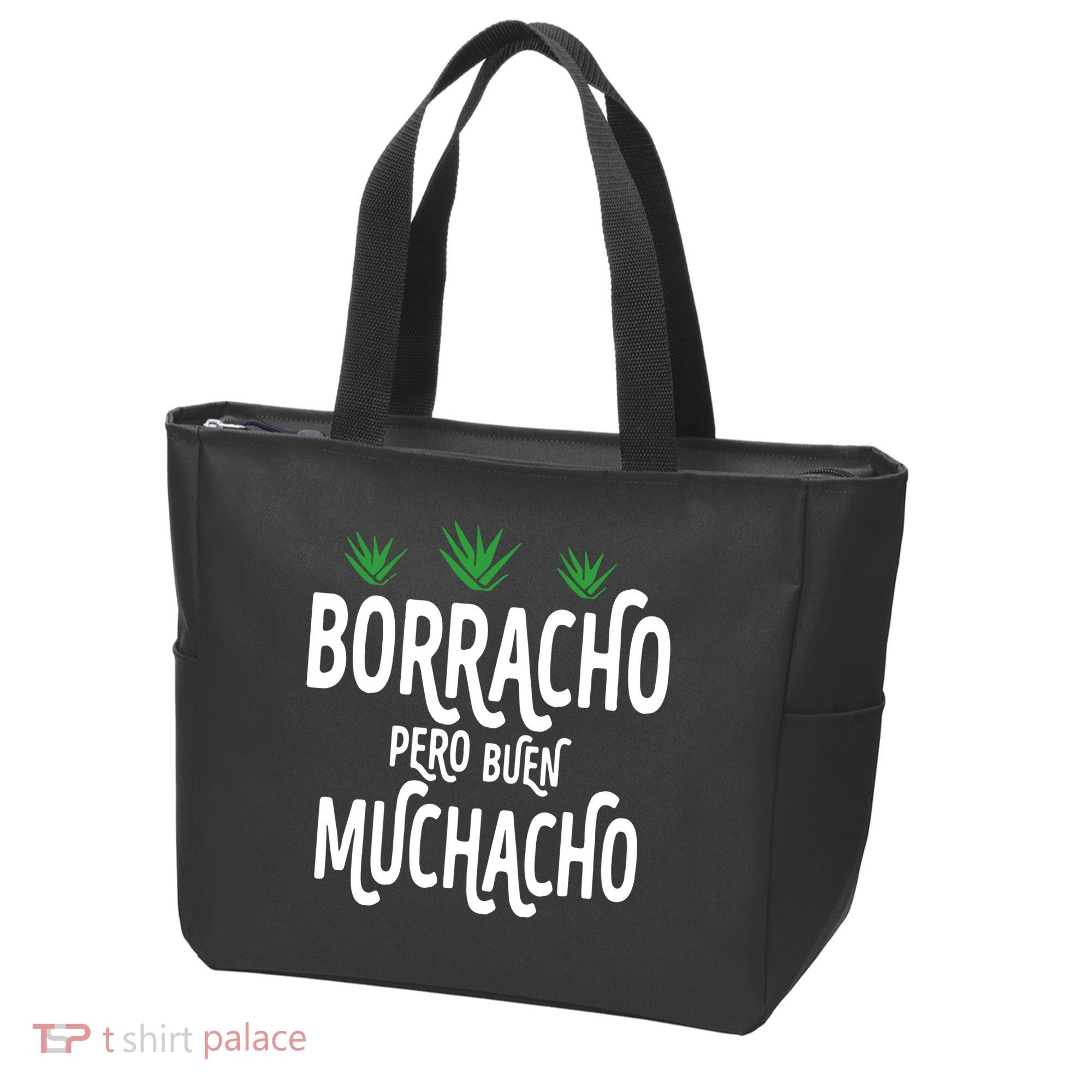 Borracho Pero Buen Muchacho Tote Bag