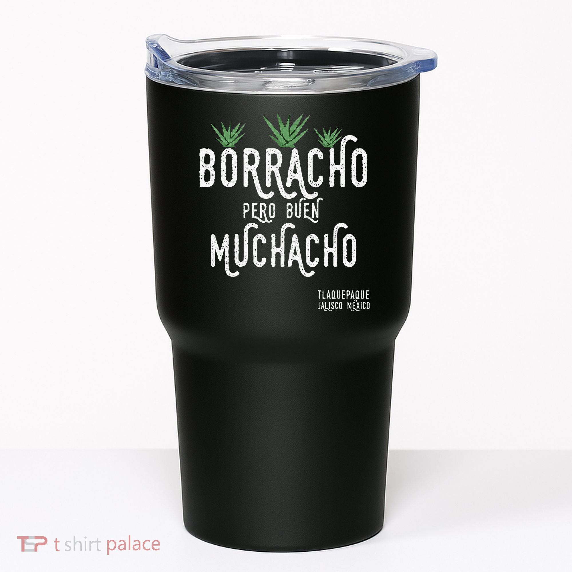 Borracho Pero Buen Muchacho Mexico Saying Tumbler