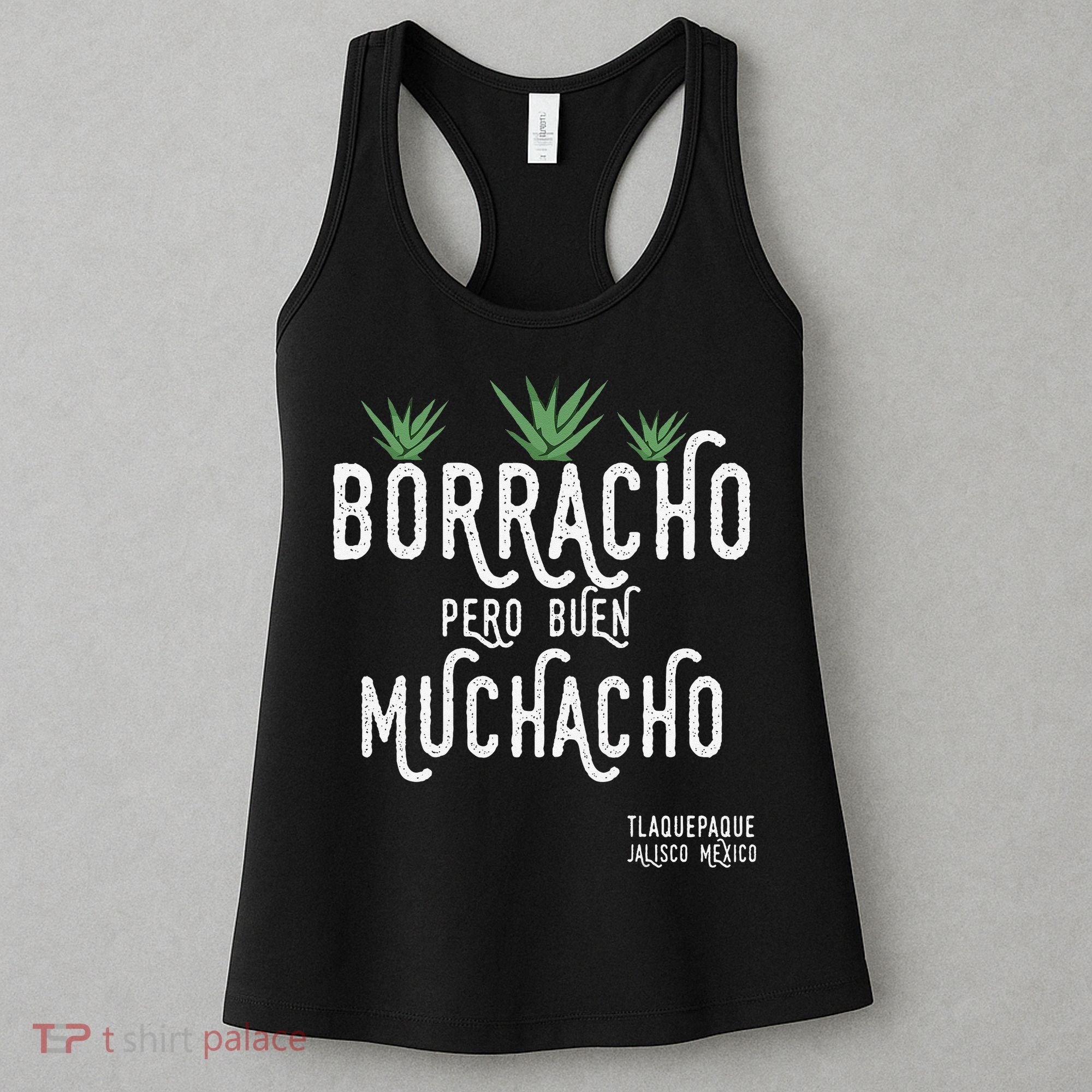 Borracho Pero Buen Muchacho Mexico Saying Women's Tank Top