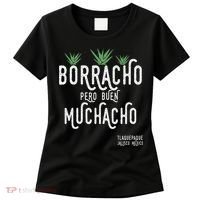 Borracho Pero Buen Muchacho Mexico Saying Women's T-Shirt thumb 0