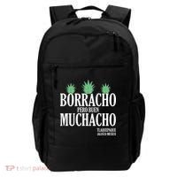 Borracho Pero Buen Muchacho Tlaquepaque Jalisco Mexico Backpack thumb 0
