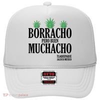 Borracho Pero Buen Muchacho Tlaquepaque Jalisco Mexico Hat thumb 0