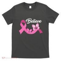 Believe Pink Butterfly Ribbon Breast Cancer T-Shirt thumb 0