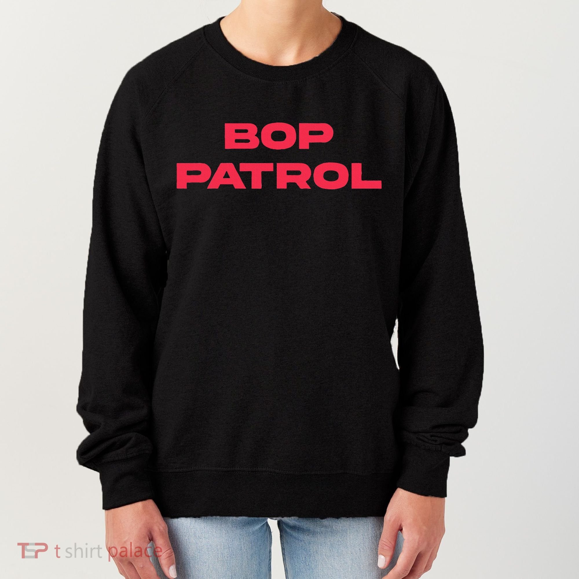 Bop Patrol Women's Sweatshirt